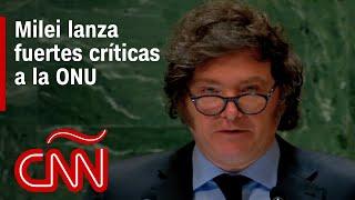 Discurso completo de Javier Milei en la Asamblea de la ONU: fuertes críticas a la Agenda 2030