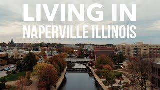 Living in Naperville Illinois  Everything you need to know!