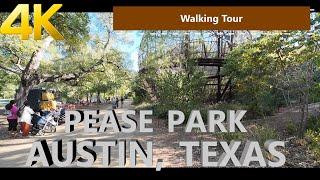 Pease District Park; Austin, Texas #4kwalkingtour #centraltexas