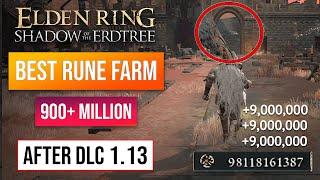 Elden Ring Rune Farm | Best Rune Glitch In DLC After Patch 1.13! 900+ Million Runes!