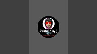 Pintu Singh hb is live!