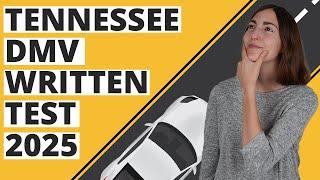 Tennessee DMV Written Test 2025 (60 Questions with Explained Answers)