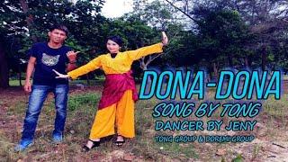 DONA DONA DANCER BY JENY SONG BY TONG