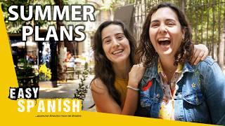 Casual Spanish Conversation about Summer Plans | Super Easy Spanish 109