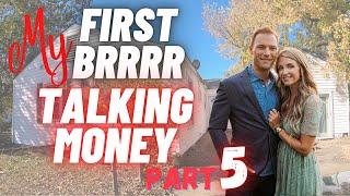 My First BRRRR Investment Property - Talking Money Part 5 - Tulsa, OK