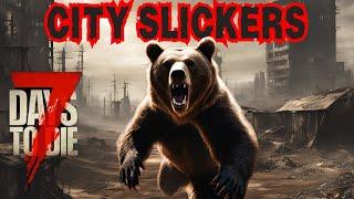 Battle in the WASTELAND!! - 7 Days to Die City Slickers (Wasteland Only) Ep 10