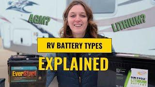 RV Battery Types Explained