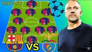 Barcelona vs Benfica Potential 4-2-3-1 Line up in the Champion League Leg 2 of 2 Season 2024/2025