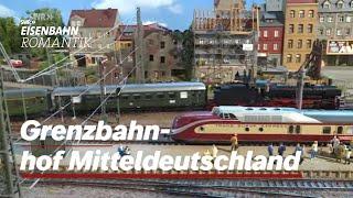 H0 Anlage Mittelstadt 1968 - Wo sich Reichsbahn- und Bundesbahn-Loks begegnen | Eisenbahn-Romantik