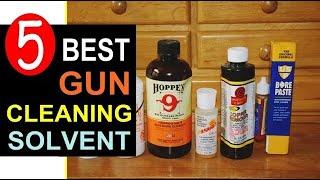 Best Gun Cleaner 2024-2025  Top 5 Best Gun Cleaning Solvent Reviews