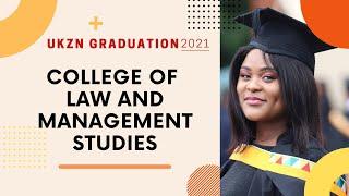 College of Law and Management Studies: UKZN Autumn Virtual Graduation 2021