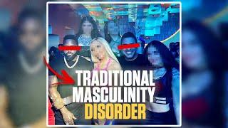 Traditionally Masculinity Disorder? | Mike Rashid & Michael Sartain