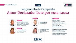 Lançamento de Campanha | Amor Declarado: Lute por essa causa