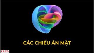 Các chiều ẩn mặt | Thư Viện Thiên Văn