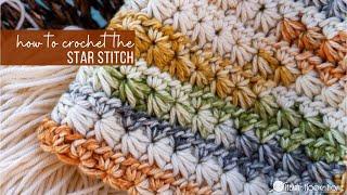 Crochet Star Stitch Tutorial