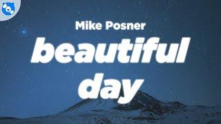 Mike Posner - Beautiful Day (Clean - Lyrics)