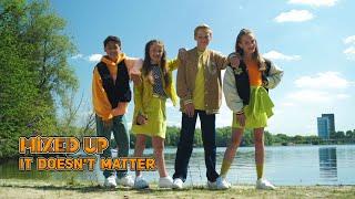 MIXED UP - IT DOESN'T MATTER  [OFFICIAL MUSIC VIDEO] | JUNIOR SONGFESTIVAL 2022 