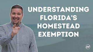 Understanding Florida's Homestead Exemption