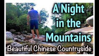 A Night in the Mountains - The beautiful Shaanxi countryside.