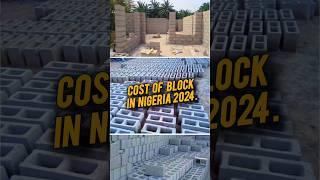 PRICE OF BLOCK IN LAGOS NIGERIA 2024.