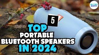 Top 5 Portable Bluetooth Speakers 2024- Watch This Before You Buy