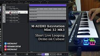 M-AUDIO Keystation Mini 32 MK3 Short Demo | Live Looping on Cubase | Conrad Ian