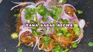 Special Tawa Kabab Recipe | New Kabab Recipe/ Delicious Chicken Kabab Recipe/ Kabab Recipe