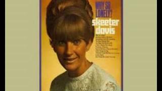 Skeeter Davis - Why So Lonely?