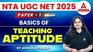 UGC NET Paper 1 | Basics Of Teaching Aptitude By Anshika Pandey