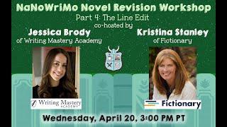 Revision Workshop, Part 4: Revise Your NaNoWriMo Novel with Writing Mastery Academy & Fictionary