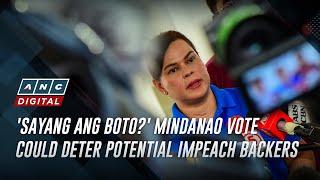 'Sayang ang boto?' Mindanao vote could deter potential impeach backers