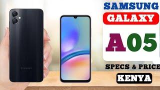 Samsung Galaxy A05 Features, Specs & Price in Kenya