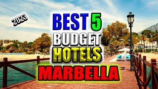 5 best budget hotels in Marbella I The Best Marbella budget hotels  I cheap hotels in Marbella