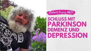 SCHLUSS mit PARKINSON DEMENZ und DEPRESSION