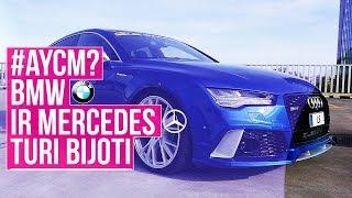 #AYCM? BMW IR MERCEDES TURI BIJOTI. 1008 AG. 1300 NM. AUDI RS 7