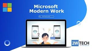 Microsoft Modern Workplace Explained