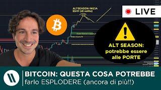 BITCOIN: QUESTA COSA potrebbe FARLO ESPLODERE (ancora di più!!) | ALTSEASON DIETRO L'ANGOLO??