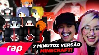 REACT 7 Minutoz Rap da Akatsuki VERSÃO MINECRAFT kkkkkkkkkkkkkkkkkkk