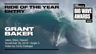 Grant Baker at Jaws 5 - 2019 Ride of the Year Entry - WSL Big Wave Awards