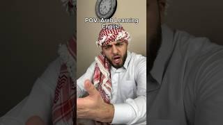 Arabs Learning English (Part 5)