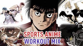 Sports Anime - Workout Mix