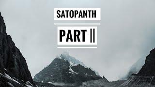 Unveiling Satopanth Part || |satopanth lake|