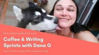 Morning Write-Ins and Coffee with Dana Gaulin Writes