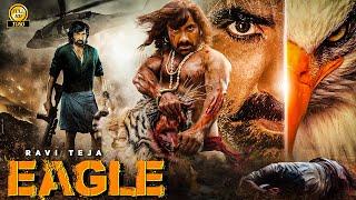 EAGLE " Ravi Teja 2024 New Released Full Hindi Dubbed Action Movie | New Blockbuster Movie 2024