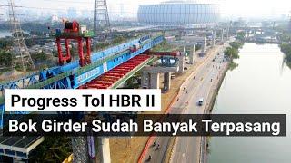 bok girder tol HBR II jis sudah banyak terpasang area zona timur jakarta international stadium