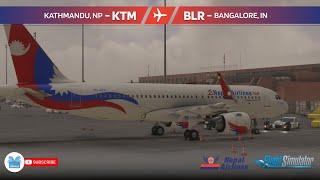 #MSFS #LIVE /  #KTM - #Kathmandu  #Bangalore - #BLR  / #flybywire / #RNA225