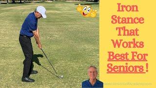 IRON STANCE THAT WORKS BEST FOR SENIORS 