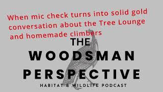 Funny audio about Tree Lounge climbing stand