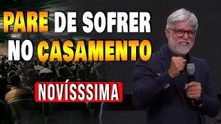 Pr Claudio Duarte: PARE de SOFRER no CASAMENTO!!|Pregação do pastor Cláudio Duarte 2024