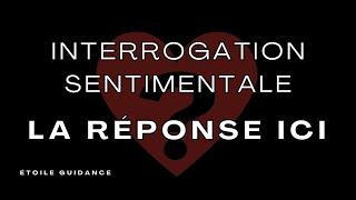 Interrogation sentimentale - Ta réponse ICI